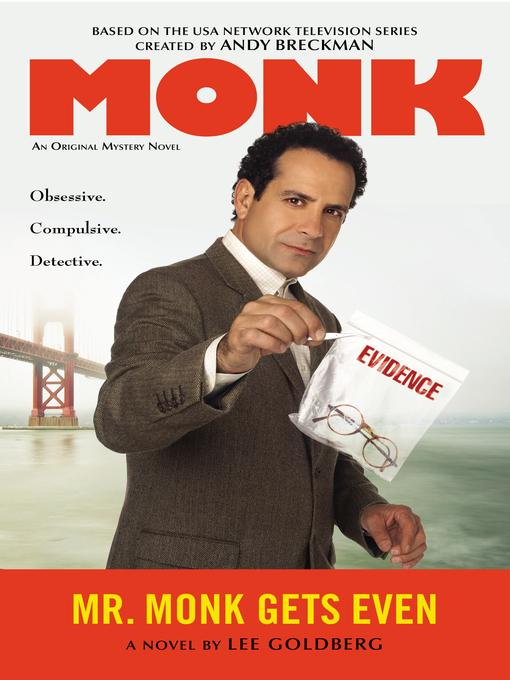 Title details for Mr. Monk Gets Even by Lee Goldberg - Wait list